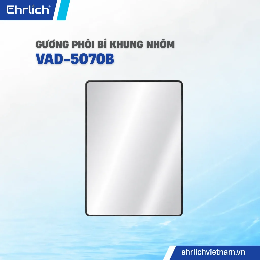 Gương VAD-5070B