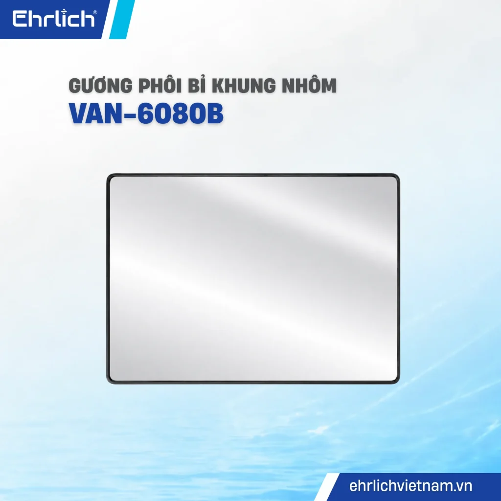 Gương VAN-6080B