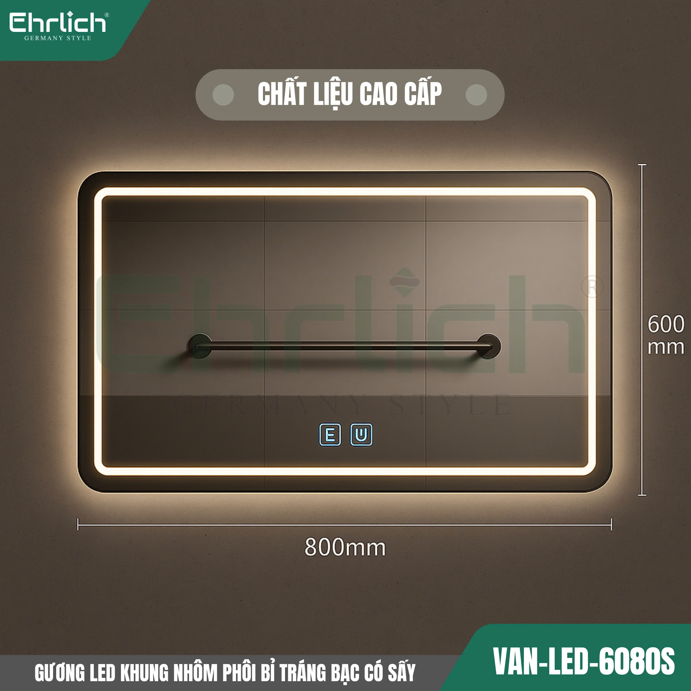 Gương LED khung nhôm phôi Bỉ tráng bạc có sấy VAN-LED-6080S