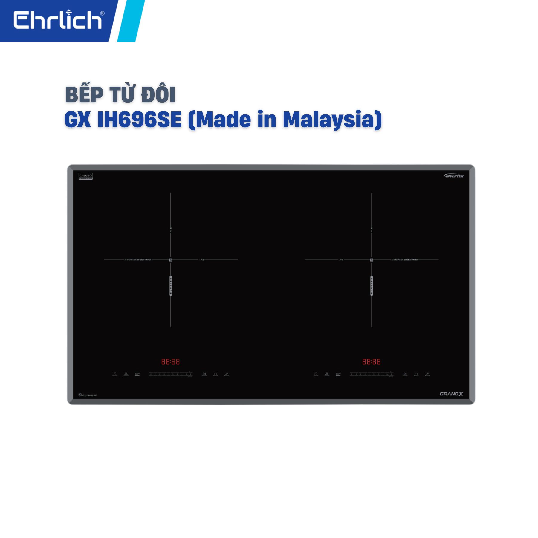 Bếp từ cao cấp GX IH696SE