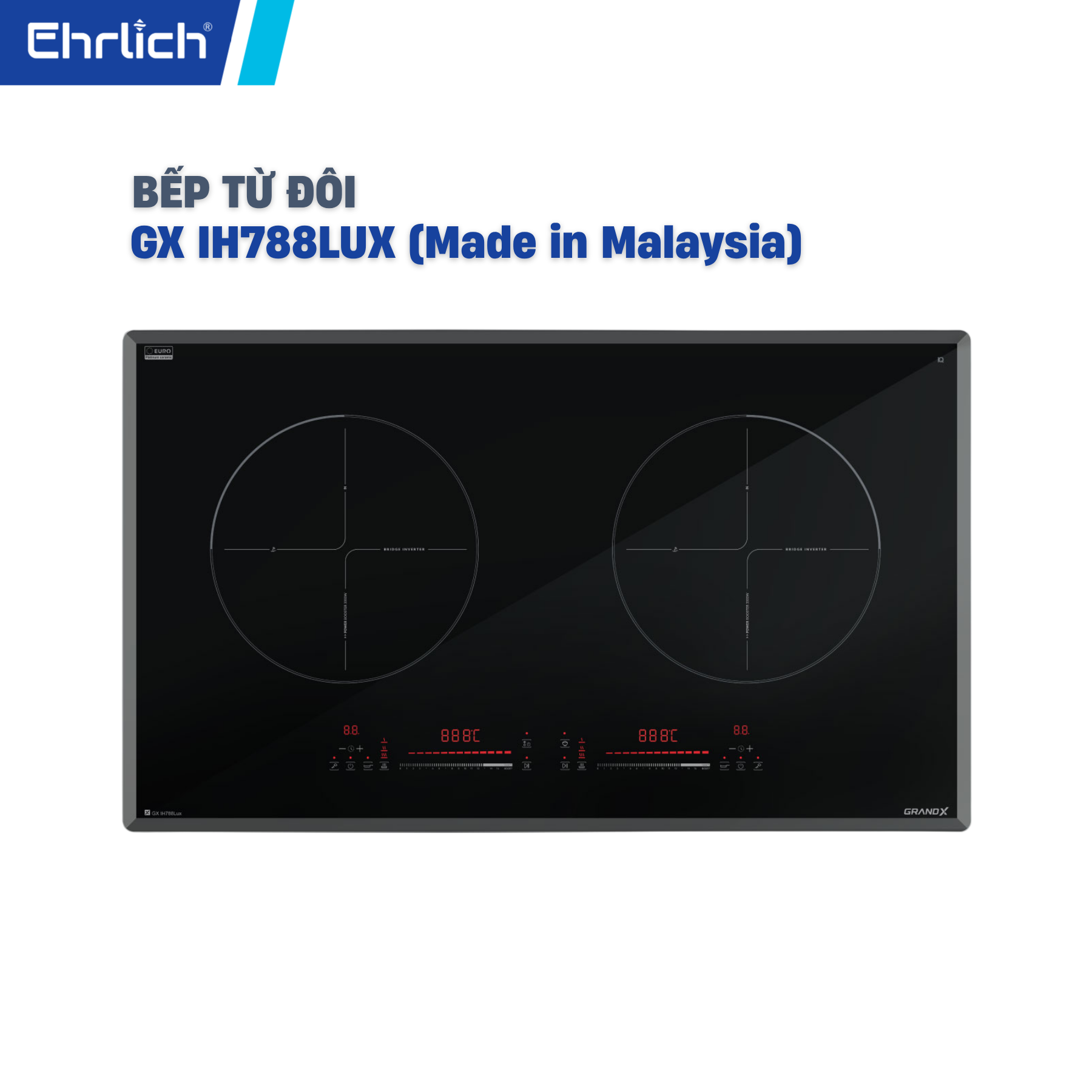 Bếp từ cao cấp GX IH788LUX