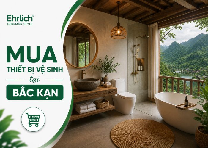 Mua thiết bị vệ sinh tại Bắc Kạn giá tốt, chất lượng uy tín