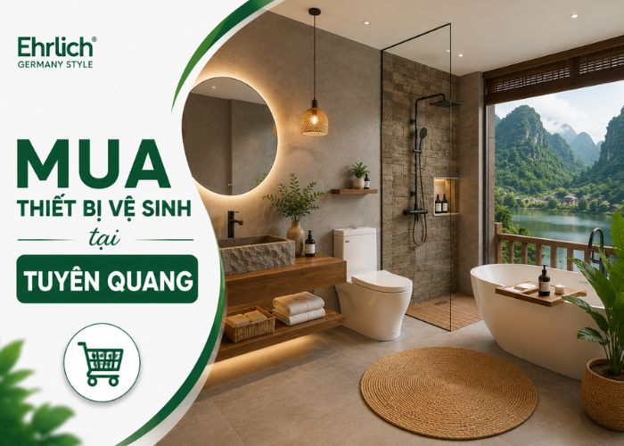 Mua thiết bị vệ sinh tại Tuyên Quang chất lượng, nhập khẩu 100%