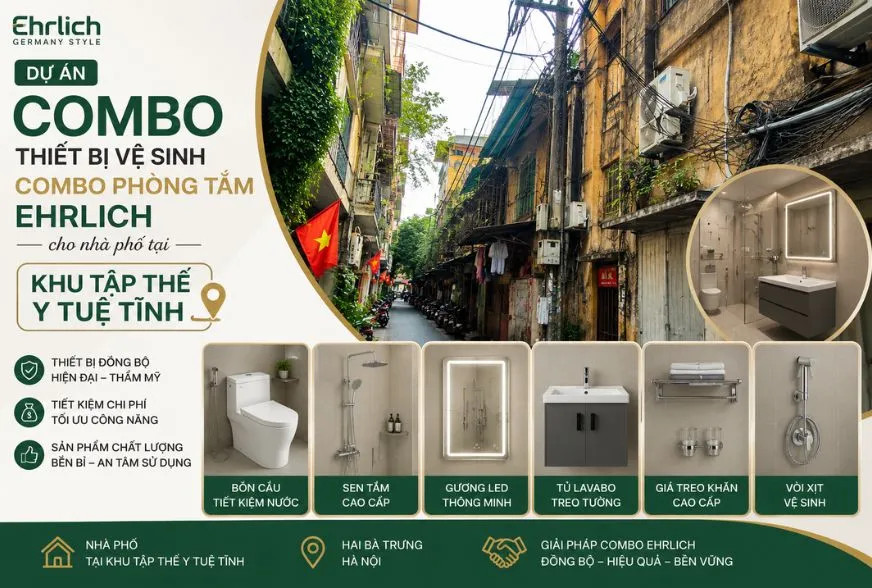 Combo phòng tắm Ehrlich cho nhà phố tại Khu tập thể Y Tuệ Tĩnh