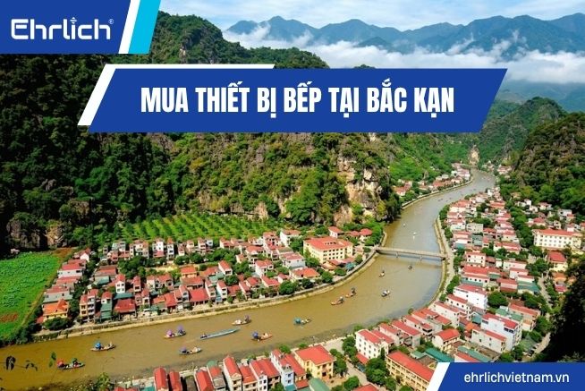 MUA THIẾT BỊ BẾP TẠI BẮC KẠN (2)
