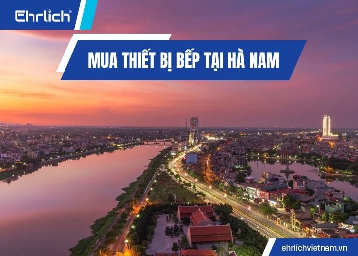 MUA THIẾT BỊ BẾP TẠI HÀ NAM (1)