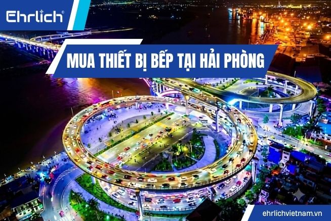 Mua thiết bị bếp tại hải phòng