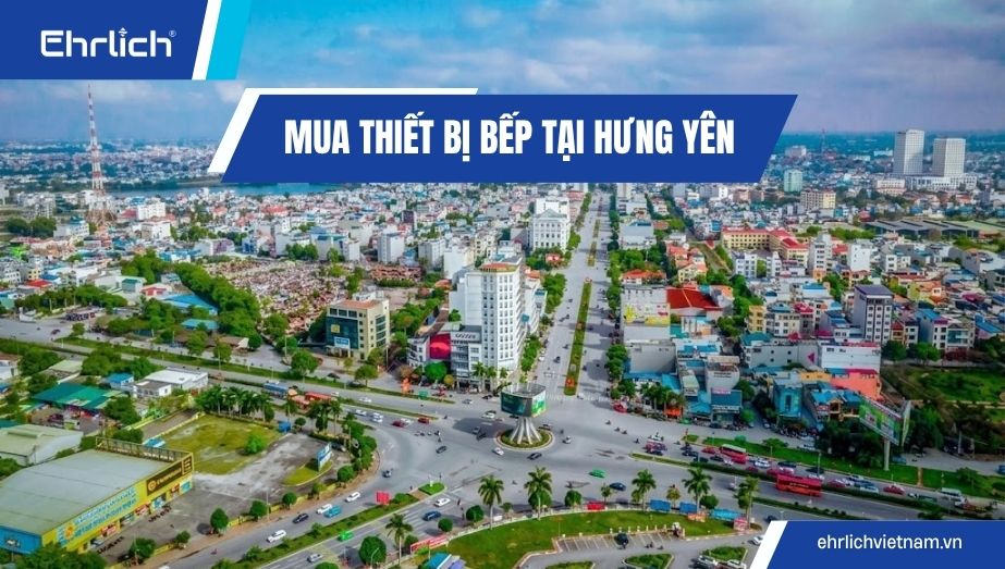Mua thiết bị bếp tại Nam Định ở đâu uy tín, giá gốc, giao miễn phí tận nhà