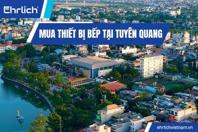 Mua thiết bị bếp tại tuyên quang (2)