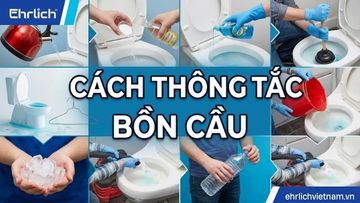 Cách thông bồn cầu nhanh trong 5 phút tại nhà hiệu quả, dễ thực hiện