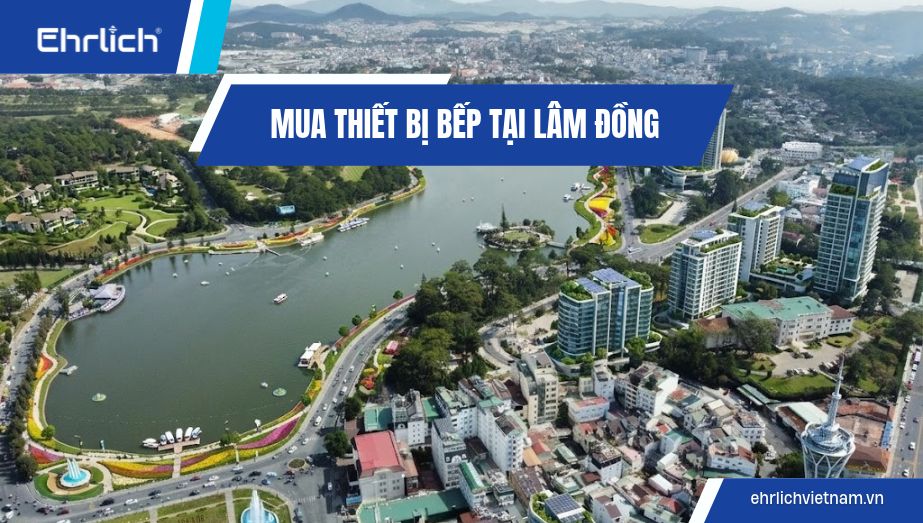 Mua thiết bị bếp tại Lâm Đồng: Chọn combo đồng bộ, tối ưu chi phí